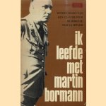 Ik leefde met Martin Bormann door Yves van Domber