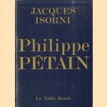 Philippe Pétain. Tome I
Jacques Isorni
€ 10,00