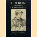 Holbein. Zeichnungen vom Hofe Heinrichs VIII
Jane Roberts
€ 5,00