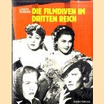 Die Filmdiven im Dritten Reich door Cinzia Romani