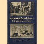 Hohenstaufenschlösser in Deutschland und Italien
Leo Bruhns
€ 8,00