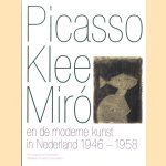 Picasso, Klee, Miro en de moderne kunst in Nederland 1946-1958
Ludo van Halem
€ 6,00