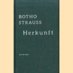 Herkunft door Bodo Strauss