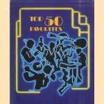 Top 50 favorites: Morris Albert, Ed Ames, Charlie Barnet. Tony Bennett, Debby Boone, Rosemary Clooney, Nat King Cole, Perry Como, Jimmy Dorsey, Tommy Dorsey, Bob Eberly, Benny Goodman, Dick Haymes, The Hillside Singers, Engelbert Humperdinck and others door Various