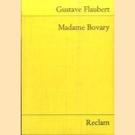 Madame Bovary door Gustave Flaubert