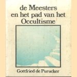 De Meesters en het pad van het Occultisme
Gottfried de Purucker
€ 6,00