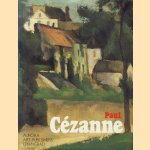 Paul Cézanne: Paintings From the Museums of the Soviet Union door Anna Barskaya