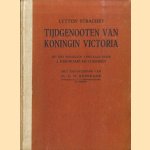 Tijdgenooten van Koningin Victoria door Lytton Strachey