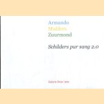 Armando; Mulders; Zuurmond: Schilders pur sang 2.0 door Rebecca Nelemans