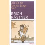 Als ich ein kleiner Junge war door Erich Kästner