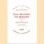 Les Soviets en Russie 1905-1921 door Oskar Anweiler