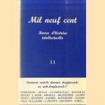 Mil neuf cent. Revue d'histoire intellectuelle 11 door Françoise - a.o. Blum