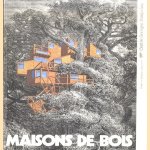 Maisons de bois door Françoise Camplan e.a.