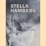 Stella Hamberg: Skulptur / Sculpture
Manfred Schneckenburger e.a.
€ 15,00