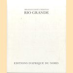 Abraham David Christian: Rio Grande
Dorothée Bauerle-Willert e.a.
€ 10,00