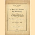 La gravure originale en couleurs
René Ligeron
€ 15,00