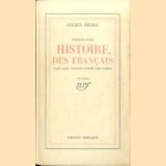 Esquisse d'une Histoire des Français dans leur volonté d'étre une nation door J. Benda