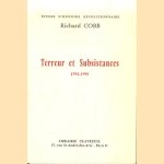 Terreur et Subsistances 1793-1795 door R. Cobb