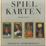 Erlesene Liebhabereien: Spielkarten door Roger Tilley