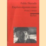 Explico algunas cosas. Prosa y versos
Pablo Neruda
€ 5,00