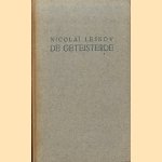 De geteisterde door Nicolai Leskov