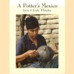 A potter's Mexico
Irwin Whitaker e.a.
€ 15,00