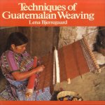 Techniques Of Guatemalan Weaving
Lena Bjerregaard
€ 60,00