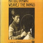 Natido Binwag weaves the Bango door Mary Ng