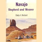 Navajo Shepherd and Weaver
Gladys A. Reichard
€ 12,50