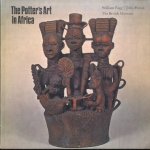 The Potter's Art in Africa door William Fagg e.a.