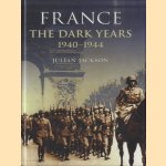 France, the Dark Years 1940-1944 door Julian Jackson