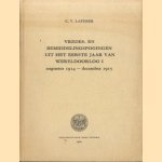 Vredes- en bemiddelingspogingen uit het eerste jaar van Wereldoorlog I. Augustus 1914 - december 1915 door C.V. Lafeber