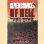 Remembrances of Hell. The Great War Diary of Writer, Broadcaster and Naturalist - Norman Ellison door David Lewis