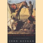 The Battle For History. Refighting World War Two door John Keegan