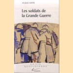 Les soldats de la Grande Guerre door Jacques Meyer