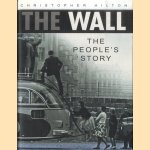 The Wall. The People's Story
Christopher Hilton
€ 10,00