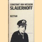 Slauerhoff door Constant van Wessem