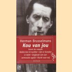 Kou van jou door Herman Brusselmans