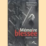 Mémoire blessée: Algérie, 1957
Mohamed Sahnoun
€ 8,00