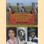 Outrageous Texans: Tales of the Rich and Infamous
Mona D. Sizer
€ 10,00