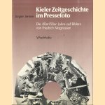 Kieler Zeitgeschichte im Pressefoto. Die 40er/50er Jahre auf Bildern von Friedrich Magnussen
Jürgen Jensen
€ 8,00