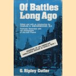 Of Battles Long Ago. Memoirs of an American Ambulance Driver in World War I door G. Ripley Cutler