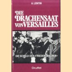 Die Drachensaat von Versailles door Antony Lentin