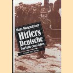 Hitlers Deutsche: das Ende eines Tabus door Hans-Jürgen Eitner