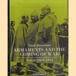 Armaments and the Coming of War. Europe 1904-1914 door David Stevenson