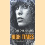 High Times: Mein wildes Leben
Uschi Obermaier e.a.
€ 8,00