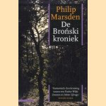 De Bronski-kroniek door Philip Marsden