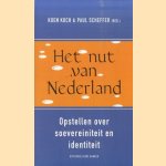 Het Nut van Nederland. Opstellen over soevereiniteit en identiteit door Koen Koch