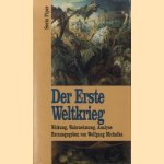 Der Erste Weltkrieg door Wolfgang Michalka