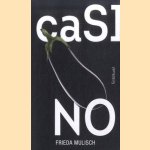 caSINO door Frieda Mulisch